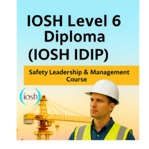 IOSH Level 06 Course